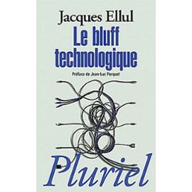 Vos dernières lectures Le-bluff-technologique-de-jacques-ellul